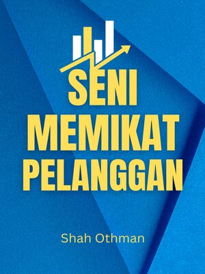 cover image of Seni Memikat Pelanggan
